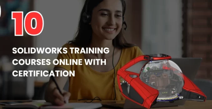 SolidWorks training Courses