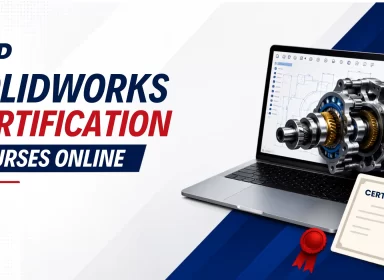 Solidworks Certification Courses Online
